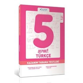 Bilfen Yayın 5. Sınıf Türkçe Depar Kazanım Tarama Testleri
