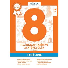 Bilfen Yayın 8. Sınıf T.C. İnkılap Tarihi Ve Atatürkçülük Tam Ölçme