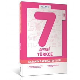 Bilfen Yayınları 7. Sınıf Türkçe Depar Kazanım Tarama Testleri