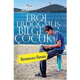 Bilge Çocuk - Erol Erdoğmuş
