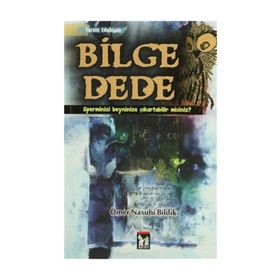 BILGE DEDE - ÖMER NASUHI BILDIK