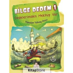 Bilge Dedem 1 Dedelerimden Mektup Var - Handan Yalvaç Arıcı