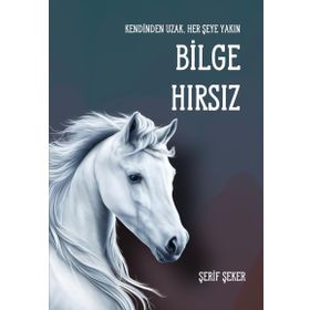 Bilge Hırsız - Şerif Şeker