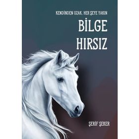Bilge Hırsız - Şerif Şeker