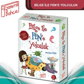 Bilge ile Fene Yolculuk Meryem Taşçı