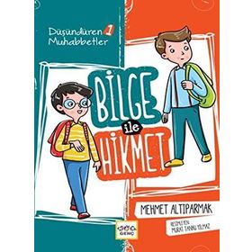 Bilge İle Hikmet - Mehmet Altıparmak