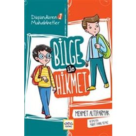 Bilge İle Hikmet - Mehmet Altıparmak