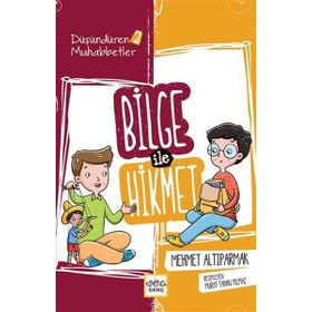 Bilge İle Hikmet - Mehmet Altıparmak