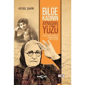 Bilge Kadının Aynadaki Yüzü - Veysel Şahin