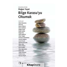BILGE KARASU'YU OKUMAK - DOĞAN YAŞAT