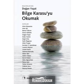 BILGE KARASU'YU OKUMAK - DOĞAN YAŞAT