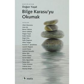 BILGE KARASU'YU OKUMAK - DOĞAN YAŞAT