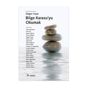 BILGE KARASU'YU OKUMAK - DOĞAN YAŞAT