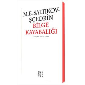 Bilge Kayabalığı - m e saltikov scedrin