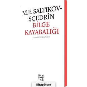 Bilge Kayabalığı - m e saltikov scedrin
