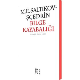 Bilge Kayabalığı - m e saltikov scedrin