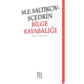 Bilge Kayabalığı - m e saltikov scedrin