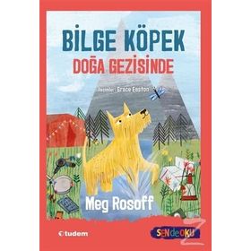 Bilge Köpek Doğa Gezisinde - Meg Rosoff
