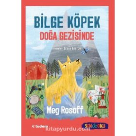 Bilge Köpek Doğa Gezisinde - Meg Rosoff