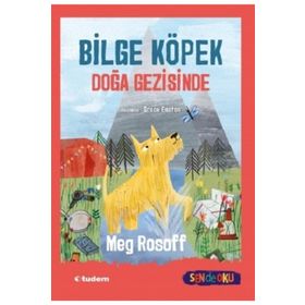 Bilge Köpek Doğa Gezisinde - Meg Rosoff