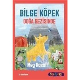 Bilge Köpek Doğa Gezisinde - Meg Rosoff