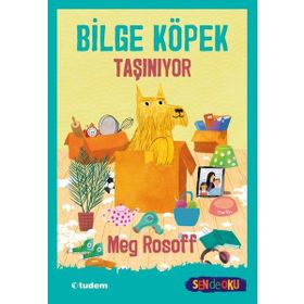 Bilge Köpek Taşınıyor - Meg Rossof