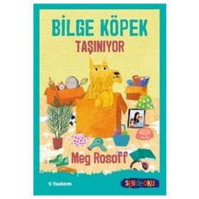 Bilge Köpek Taşınıyor - Meg Rossof