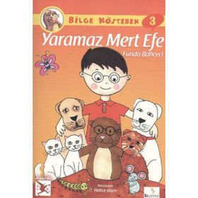 BILGE KÖSTEBEK 3 - YARAMAZ MERT EFE - FUNDA BAHÇECI
