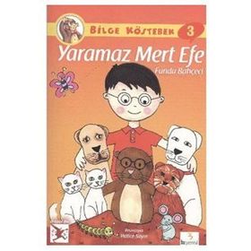 BILGE KÖSTEBEK 3 - YARAMAZ MERT EFE - FUNDA BAHÇECI
