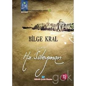 Bilge Kral Yahut Hz. Süleyman - Osman Koca