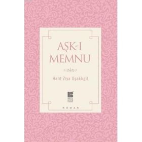 Bilge Kültür Sanat Aşk-ı Memnu