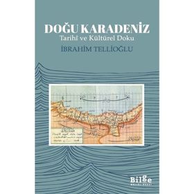 Bilge Kültür Sanat Doğu Karadeniz - İbrahim Tellioğlu