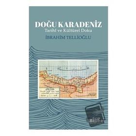 Bilge Kültür Sanat Doğu Karadeniz - İbrahim Tellioğlu