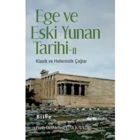 Bilge Kültür Sanat Ege ve Eski Yunan Tarihi-II
