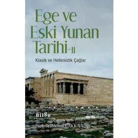 Bilge Kültür Sanat Ege ve Eski Yunan Tarihi-II