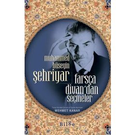Bilge Kültür Sanat Farsça Divan’dan Seçmeler