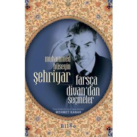 Bilge Kültür Sanat Farsça Divan’dan Seçmeler