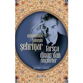 Bilge Kültür Sanat Farsça Divan’dan Seçmeler