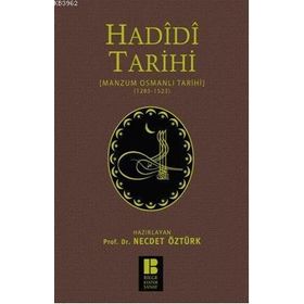 Bilge Kültür Sanat Hadidi Tarihi Manzum Osmanlı Tarihi (1285-1523)