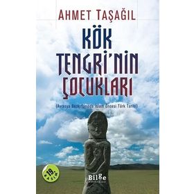 Bilge Kültür Sanat Kök Tengri’nin Çocukları