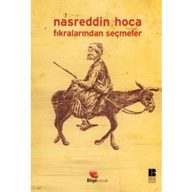 Bilge Kültür Sanat Nasreddin Hoca Fıkralarından Seçmeler