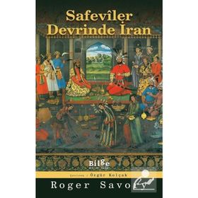 Bilge Kültür Sanat Safeviler Devrinde İran