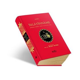 Bilge Kültür Sanat Selatinname - Manzum Osmanlı Tarihi (684-895 / 1296-1490)