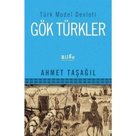 Bilge Kültür Sanat Türk Model Devleti Gök Türkler