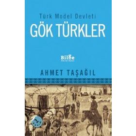 Bilge Kültür Sanat Türk Model Devleti Gök Türkler
