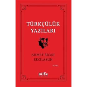 Bilge Kültür Sanat Türkçülük Yazıları