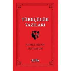 Bilge Kültür Sanat Türkçülük Yazıları