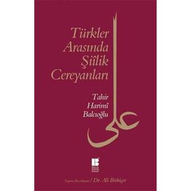 Bilge Kültür Sanat Türkler Arasında Şiilik Cereyanları
