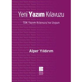 Bilge Kültür Sanat Yeni Yazım Kılavuzu