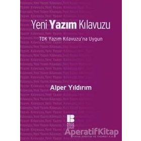 Bilge Kültür Sanat Yeni Yazım Kılavuzu